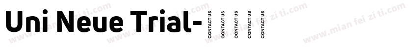 Uni Neue Trial字体转换